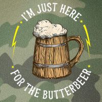 Im Just Here For The Butter Beer Butter Scotch Beer Legacy Tie Dye Trucker Hat