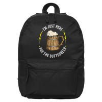 Im Just Here For The Butter Beer Butter Scotch Beer 16 in Basic Backpack
