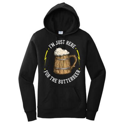 Im Just Here For The Butter Beer Butter Scotch Beer Women's Pullover Hoodie
