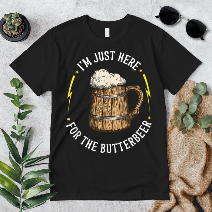 Im Just Here For The Butter Beer Butter Scotch Beer Premium T-Shirt