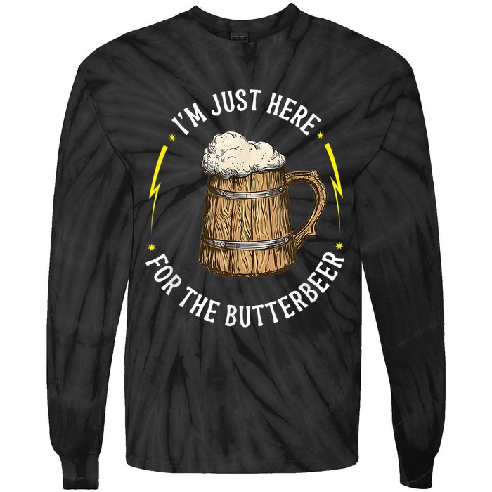 Im Just Here For The Butter Beer Butter Scotch Beer Tie-Dye Long Sleeve Shirt