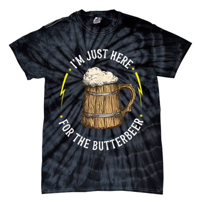 Im Just Here For The Butter Beer Butter Scotch Beer Tie-Dye T-Shirt