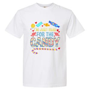 Im Just Here For The Candy Halloween Garment-Dyed Heavyweight T-Shirt