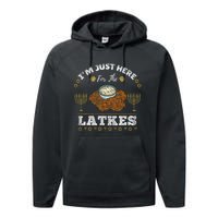 Im Just Here For The Latkes Chanukah Hanukkah  Performance Fleece Hoodie