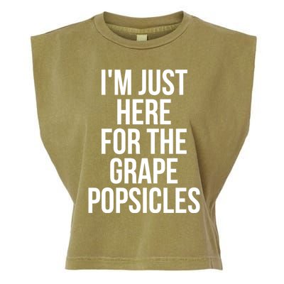 I'm Just Here For The Grape Popsicles Foodies Gift Garment-Dyed Women's Muscle Tee