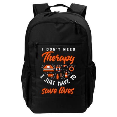 I Just Have To Save Lives Funny Lifeguard Gift Backpack