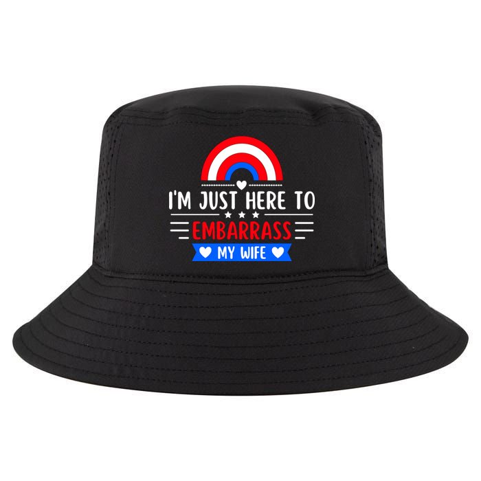 I'm Just Here To Embarrass My Wife Cool Comfort Performance Bucket Hat
