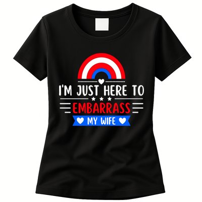 I'm Just Here To Embarrass My Wife Womens T-Shirt