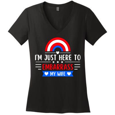 I'm Just Here To Embarrass My Wife Women's V-Neck T-Shirt