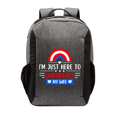 I'm Just Here To Embarrass My Wife Vector Backpack