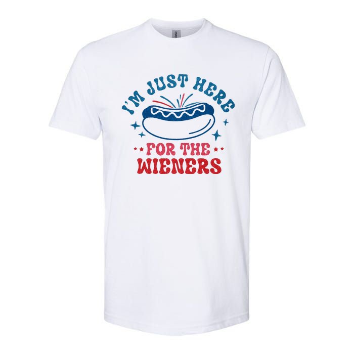 I'm Just Here For The Wieners 4th Of July Softstyle CVC T-Shirt