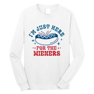 I'm Just Here For The Wieners 4th Of July Long Sleeve Shirt