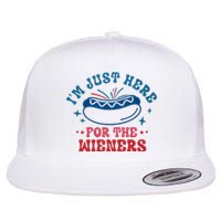 I'm Just Here For The Wieners 4th Of July Flat Bill Trucker Hat