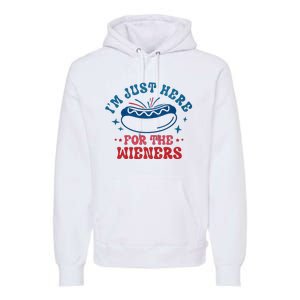 I'm Just Here For The Wieners 4th Of July Premium Hoodie