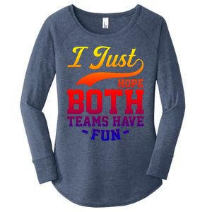 I Just Hope Both Teams Have Fun Or Funny Football Meaningful Gift Women's Perfect Tri Tunic Long Sleeve Shirt