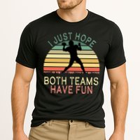 I Just Hope Both Teams Have Fun Football Retro Design Performance Shirt