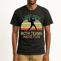 I Just Hope Both Teams Have Fun Football Retro Design Tall T-Shirt