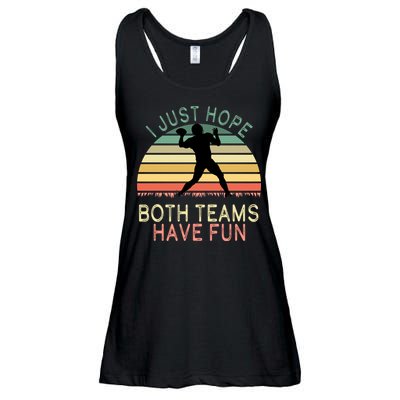 I Just Hope Both Teams Have Fun Football Retro Design Ladies Essential Flowy Tank