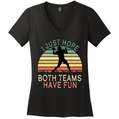 I Just Hope Both Teams Have Fun Football Retro Design Women's V-Neck T-Shirt