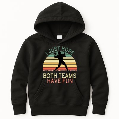 I Just Hope Both Teams Have Fun Football Retro Design Kids Hoodie