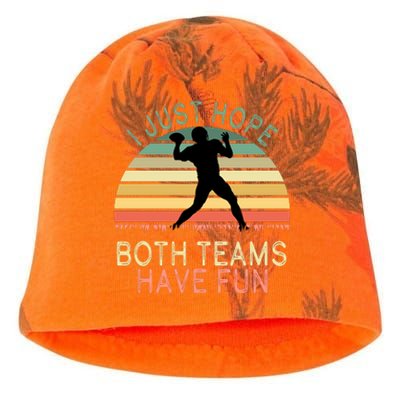 I Just Hope Both Teams Have Fun Football Retro Design Kati - Camo Knit Beanie