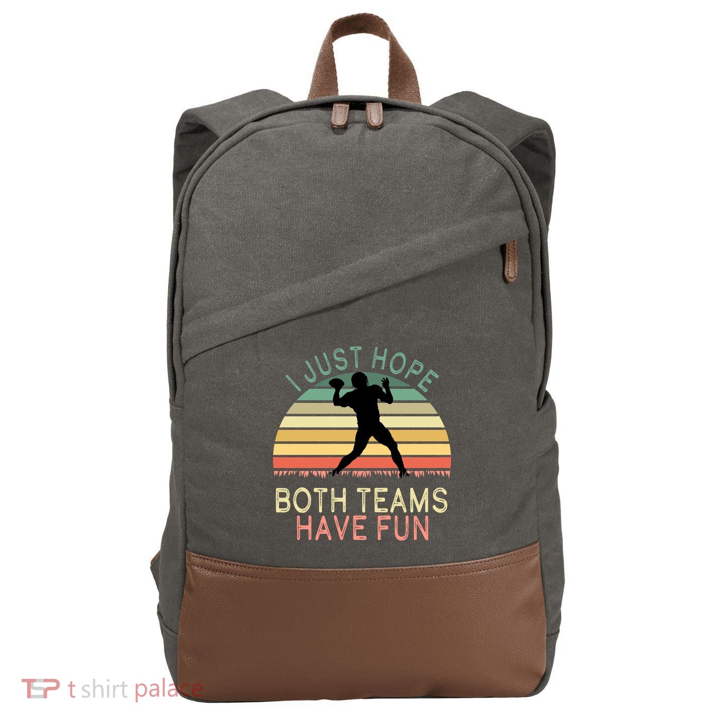 I Just Hope Both Teams Have Fun Football Retro Design Cotton Canvas Backpack