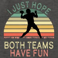I Just Hope Both Teams Have Fun Football Retro Design Vector Backpack