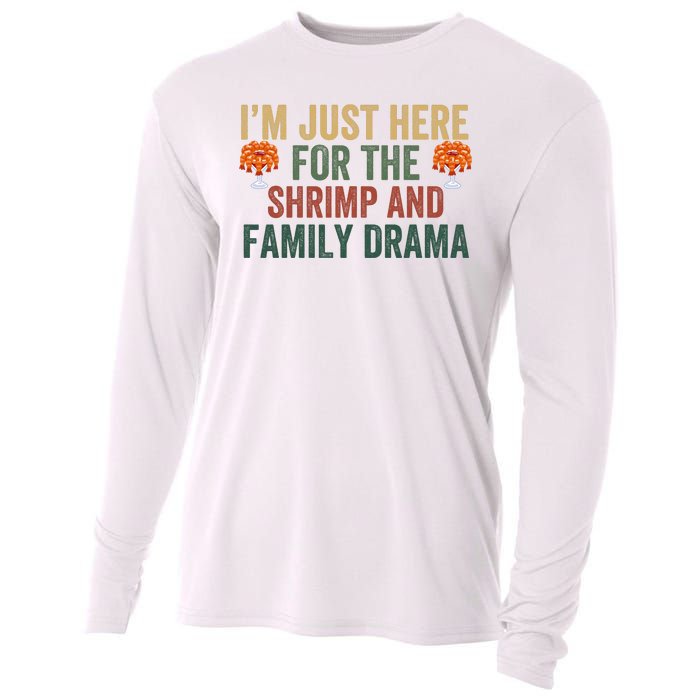 IM Just Here For The Shrimp And Family Drama Christmas Season Thanksgiving Cooling Performance Long Sleeve Crew