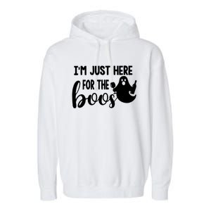 Im Just Here For The Boos Halloween Ing Ghost Cool Gift Garment-Dyed Fleece Hoodie