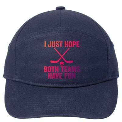 I Just Hope Both Teams Have Fun Gift Game Day Vibes Hockey Gift 7-Panel Snapback Hat