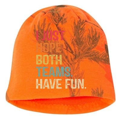 I Just Hope Both Teams Have Fun Or Funny Football Gift Kati - Camo Knit Beanie