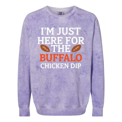 I'm Just Here For The Buffalo Chicken Dip Funny Design Colorblast Crewneck Sweatshirt