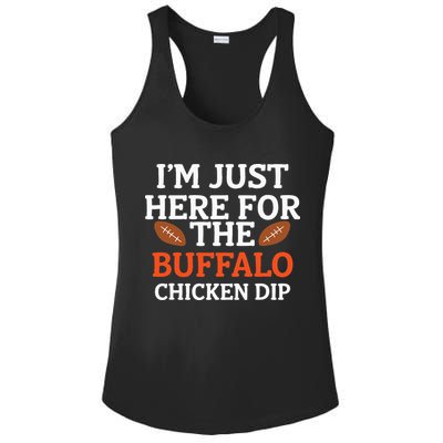I'm Just Here For The Buffalo Chicken Dip Funny Design Ladies PosiCharge Competitor Racerback Tank