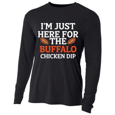 I'm Just Here For The Buffalo Chicken Dip Funny Design Cooling Performance Long Sleeve Crew