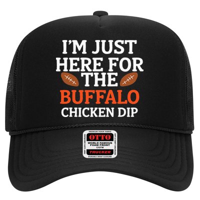 I'm Just Here For The Buffalo Chicken Dip Funny Design Trucker Hat