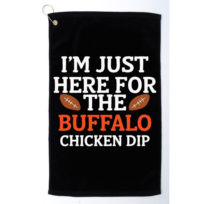 I'm Just Here For The Buffalo Chicken Dip Funny Design Golf Towel