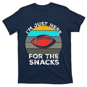 I'm Just Here For The Snacks Funny American Football Sport T-Shirt