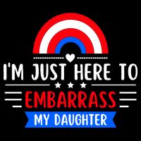 I'm Just Here To Embarrass My Daughter Cooling Performance Crew T-Shirt