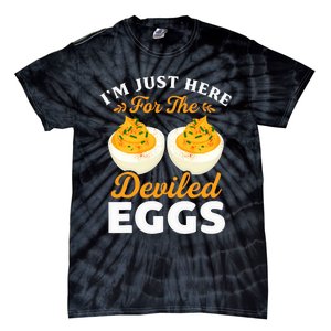 IM Just Here For The Deviled Eggs Tie-Dye T-Shirt