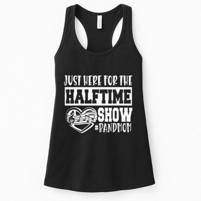 IM Just Here For The Halftime Show Band Mom Funny Womens Tank Top