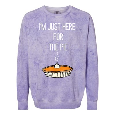 Im Just Here For The Pie Funny Thanksgiving Food Joke Colorblast Crewneck Sweatshirt