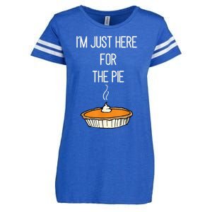 Im Just Here For The Pie Funny Thanksgiving Food Joke Enza Ladies Jersey Football T-Shirt