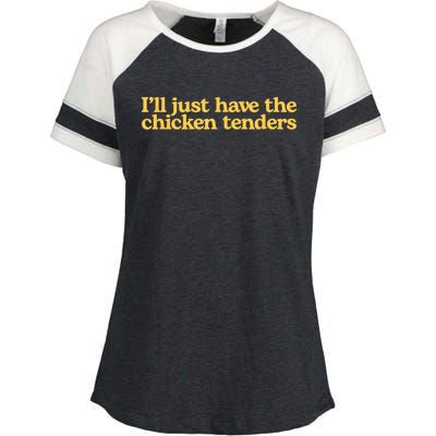 I’ll Just Have The Chicken Tenders Enza Ladies Jersey Colorblock Tee