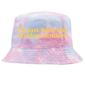 I’ll Just Have The Chicken Tenders Tie-Dyed Bucket Hat