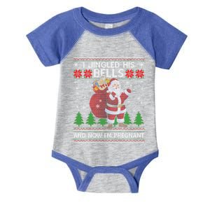 I Jingled His Bells And Now I'm Pregnant Ugly Xmas Sweater Gift Infant Baby Jersey Bodysuit