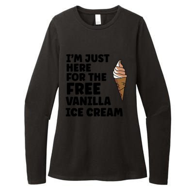 IM Just Here For The Free Ice Vanilla Cream Summer Great Gift Cute Gift Womens CVC Long Sleeve Shirt