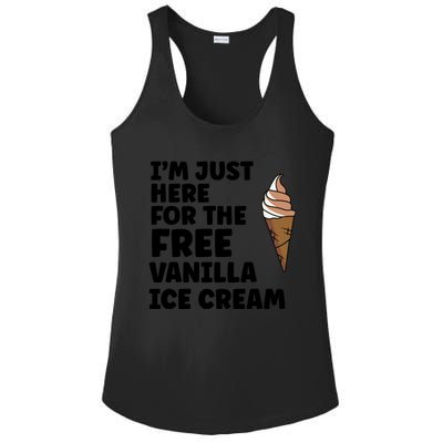 IM Just Here For The Free Ice Vanilla Cream Summer Great Gift Cute Gift Ladies PosiCharge Competitor Racerback Tank