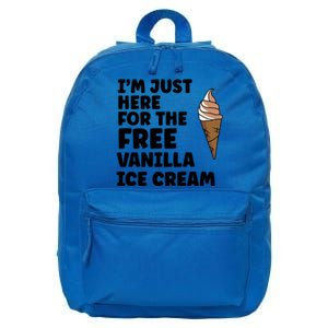 IM Just Here For The Free Ice Vanilla Cream Summer Great Gift Cute Gift 16 in Basic Backpack