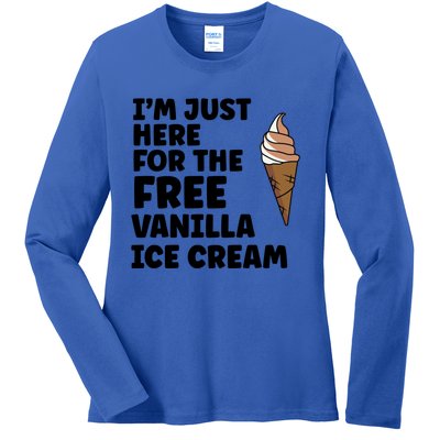 IM Just Here For The Free Ice Vanilla Cream Summer Great Gift Cute Gift Ladies Long Sleeve Shirt