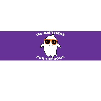 Im Just Here For The Boos Ghost Funny Halloween Bumper Sticker